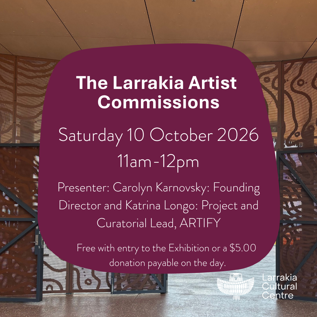 The Larrakia Artist Commissions