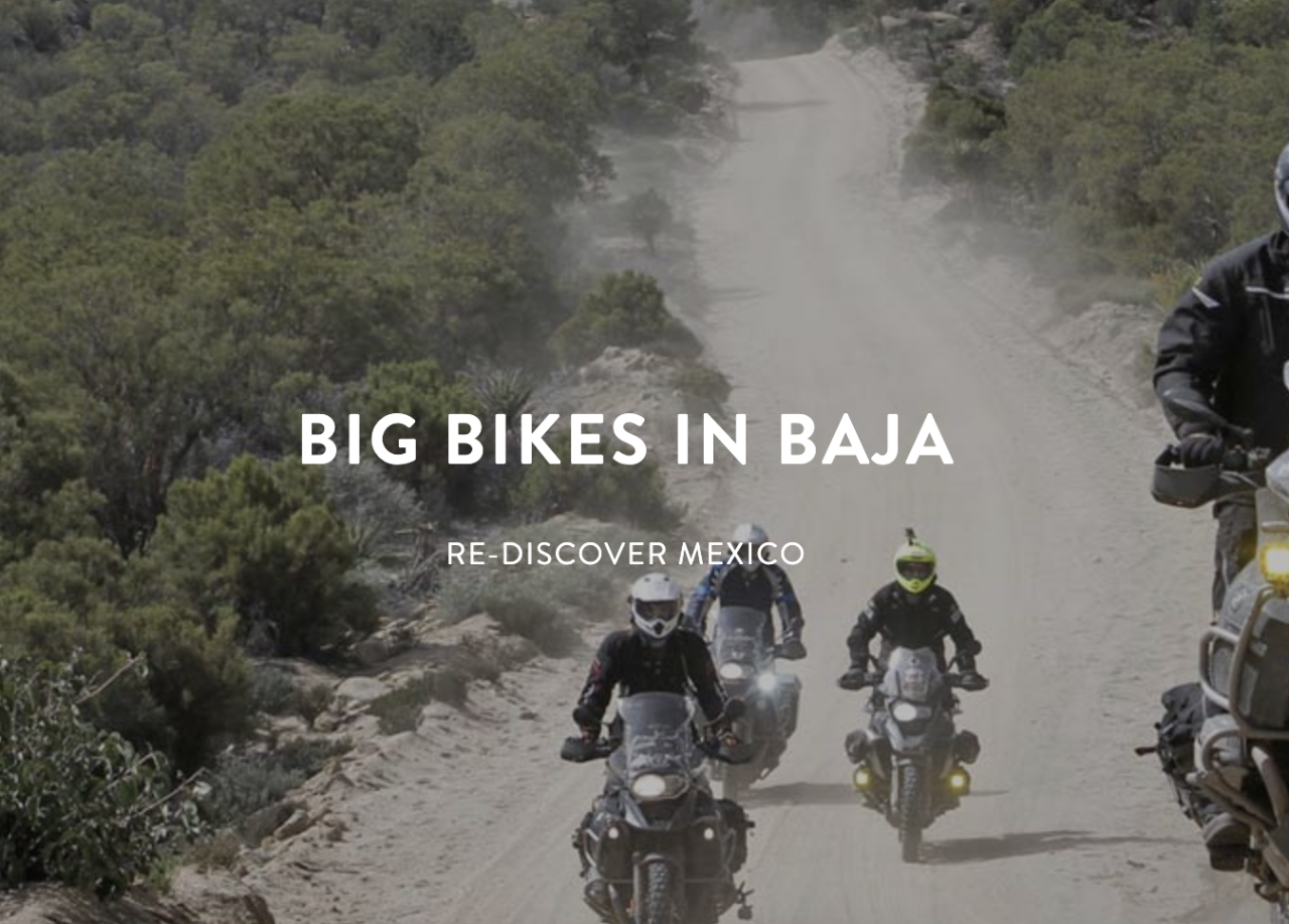 Big Bikes in Baja