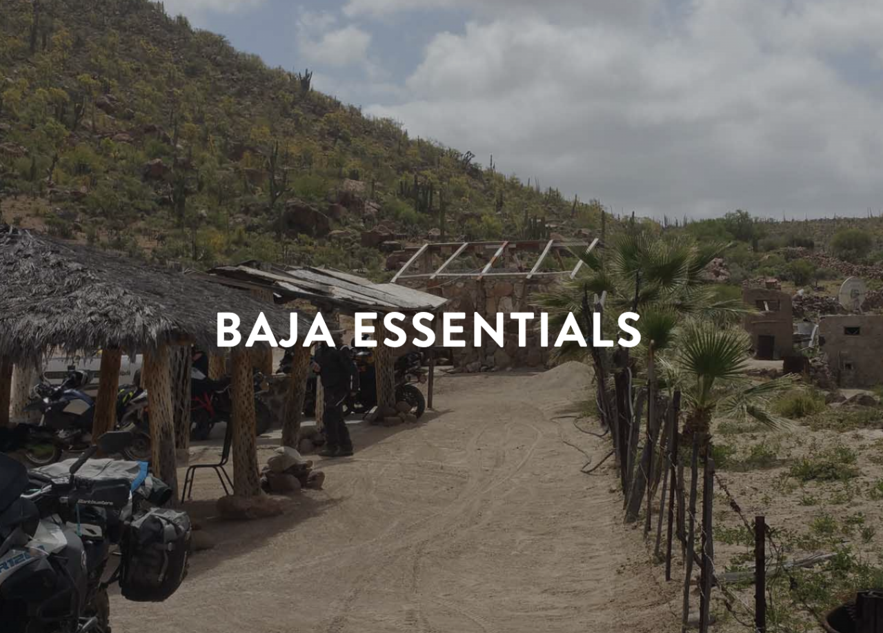 Baja Essentials