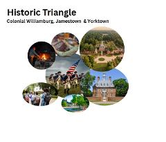 Historic Triangle  Colonial Williamsburg, Jamestown & Yorktown  