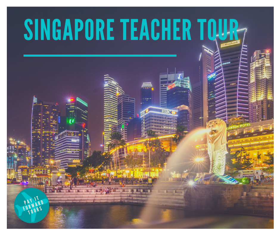 Singapore Teacher Tour