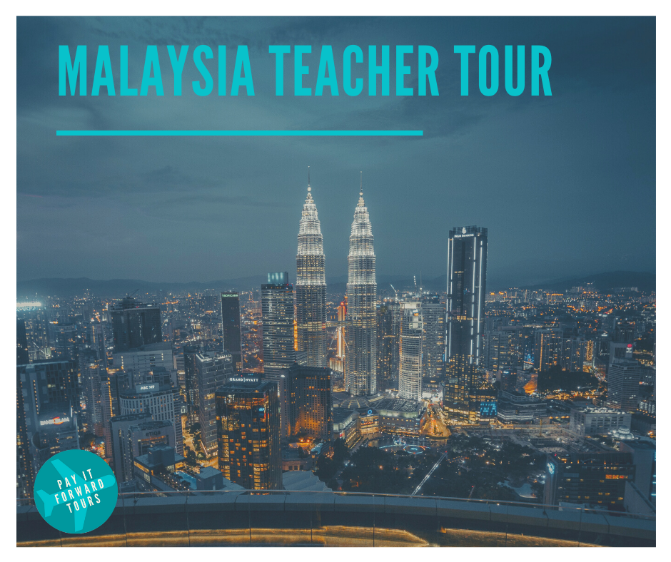 Malaysia Teacher Tour