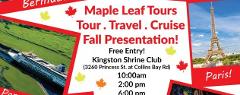 10:00am Maple Leaf Tour and Cruise Presentation