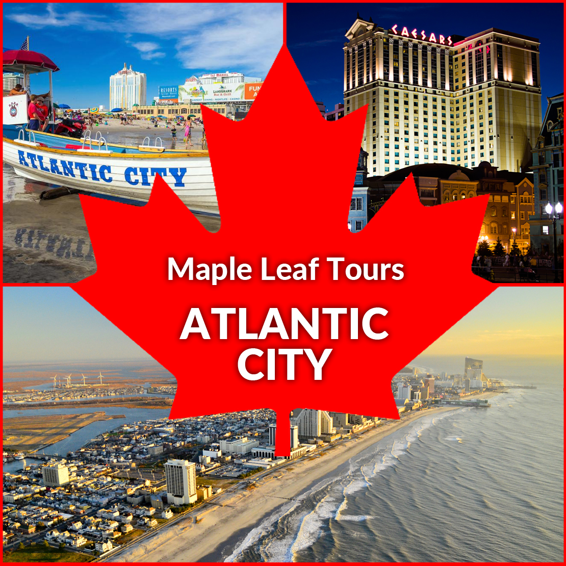 Atlantic City September 2021 Maple Leaf Tours Reservations