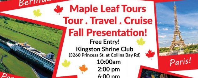 6:00pm Maple Leaf Tour and Cruise Presentation