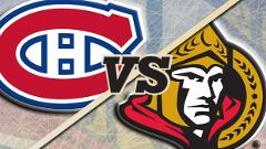 Ottawa Senators vs Montreal Canadiens