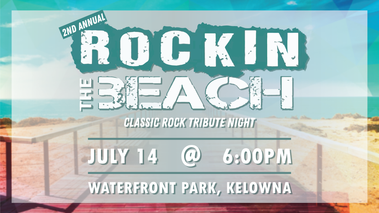 2nd Annual Rockin the Beach - Kelowna