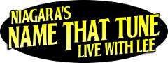 Niagara's Name That Tune Live with Lee - October 24 7:00 PM