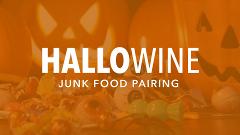 Hallo-Wine Junk Food Pairing Experience - October 31st