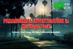 New Exclusive - Paranormal Investigation. Old Town Heritage Park. Small Groups. Use Tools.