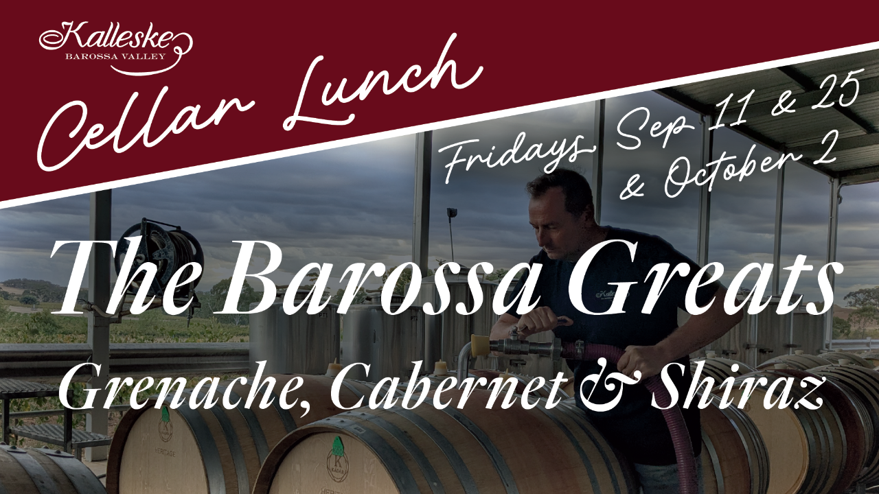 Cellar Lunch - The Barossa Greats