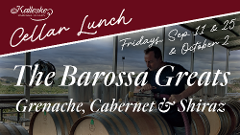 Cellar Lunch - The Barossa Greats