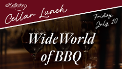 Cellar Lunch - Wide World of BBQ