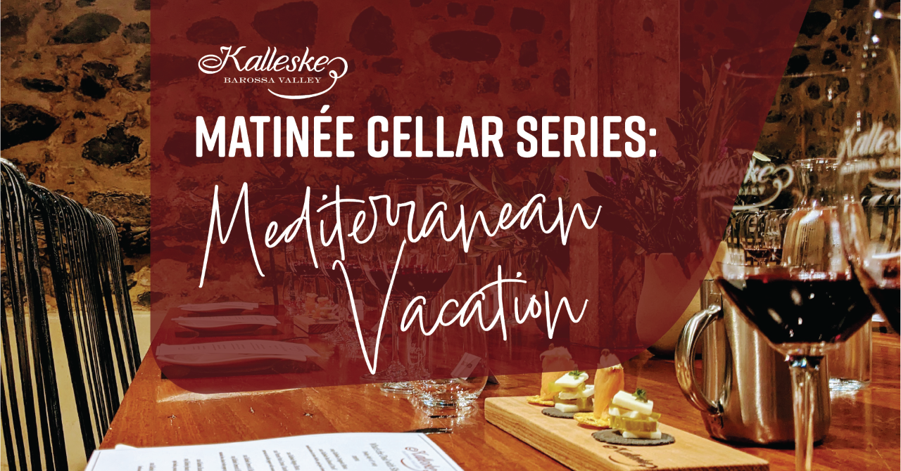 Matinée Cellar Series - Mediterranean Vacation