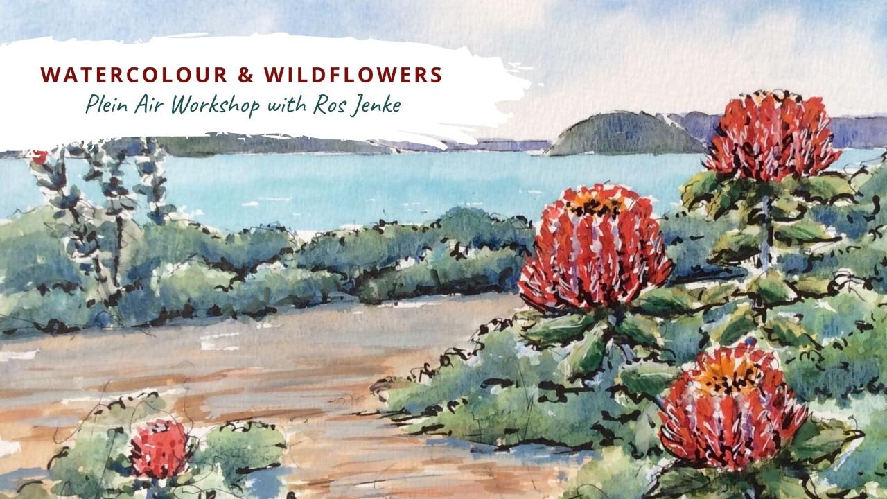 Watercolour & Wildflowers - A Plein Air Workshop with Ros Jenke