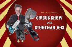 Circus Show with Stuntman Joel