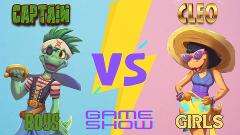 Captain vs Cleo, Boys vs Girls Game Show - Booking Not Required