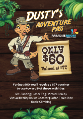 Dusty's Adventure Pass - USE PROMOCODE: DUSTYPASS  (To apply discount)