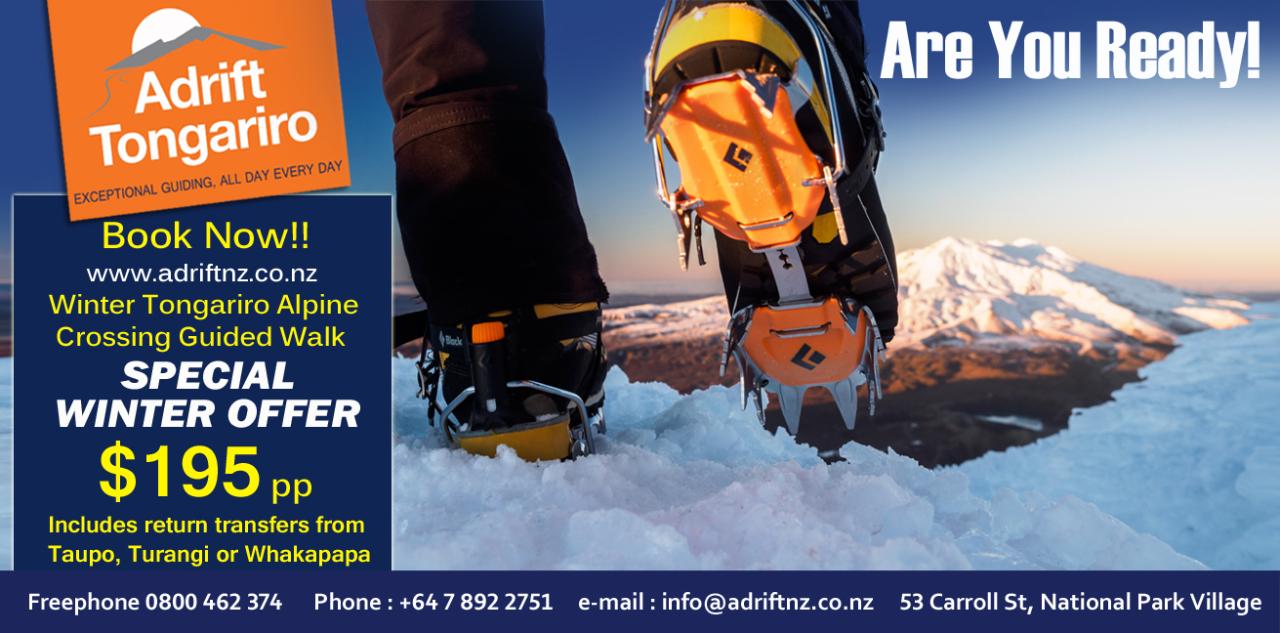 XXXX Winter Tongariro Alpine Crossing Guided Hike INCLUDES: Return Transfers from CBD Taupo - Turangi or Whakapapa, PLUS boots, clothing & all mountain gear!