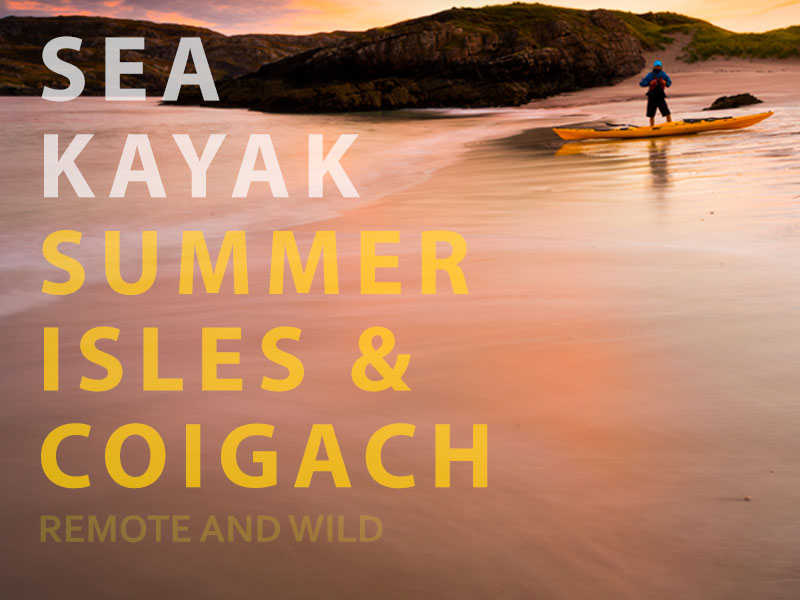Sea Kayak Summer Isles & Coigach