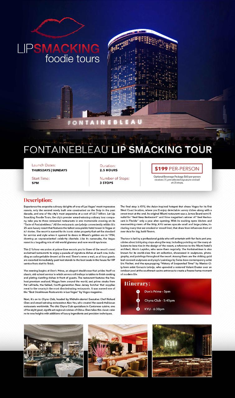 Fontainebleau Lip Smacking Tour
