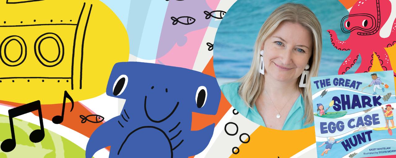 Storytime Beneath the Sea - with Author Kasey Whitelaw