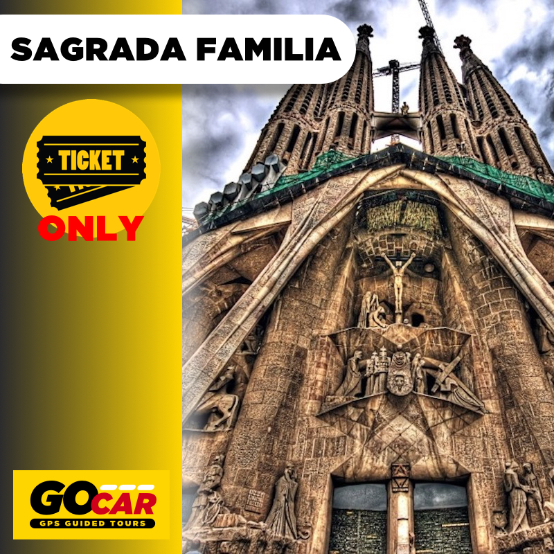 TICKET ONLY: Sagrada Familia Ticket - Basic Entry - GoCar Barcelona ...