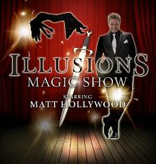 Illusions Magic Show - Friday & Saturday night