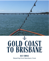 Gold Coast to Brisbane Day Cruise - Gold Coast Departure
