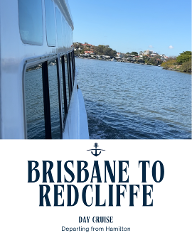Redcliffe Day Cruise - Hamilton Departure