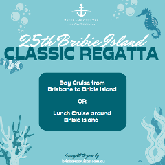 Special Classic Regatta Day - Bribie Island Cruise