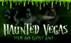Haunted Vegas Ghost Hunt