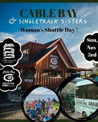 Single Tracksisters Shuttle Cable Bay!