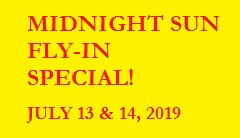DHC-2 Floatplane – MIDNIGHT SUN FLY-IN – SPECIAL! - July 13th & 14th 2019 - SOLD BY THE SEAT