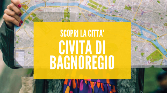 SCOPRI LA CITTA' LAZIO#CIVITA DI BAGNOREGIO Scopri Civita di Bagnoregio!" #GRUPPI (gruppi da 11 a 30 pax)