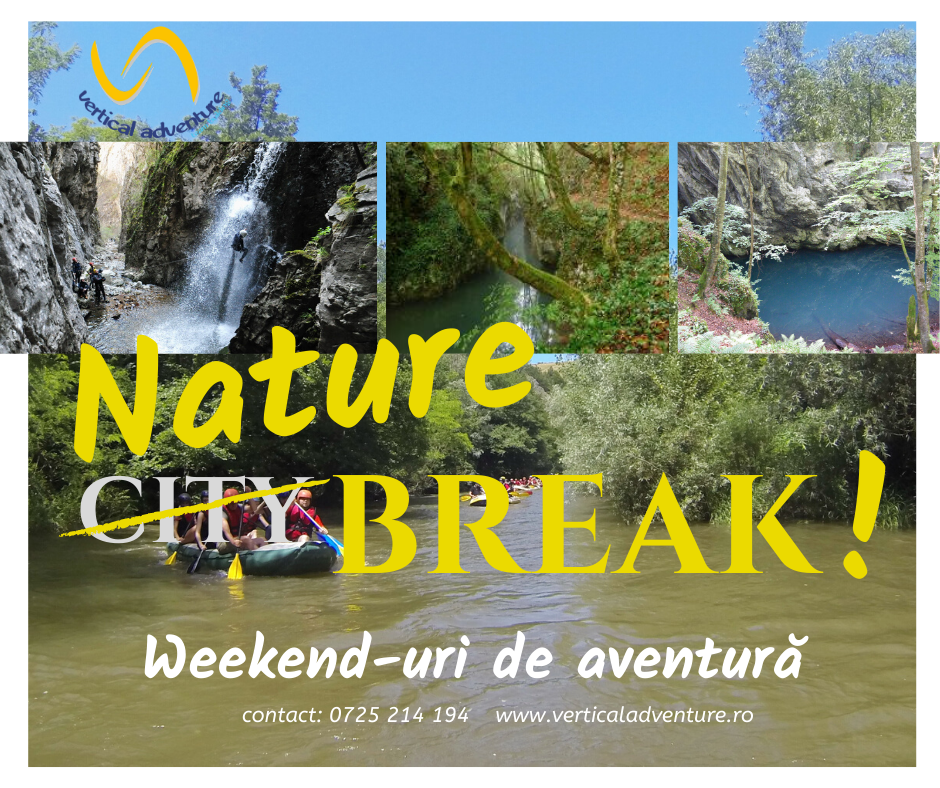 Nature Break! 9-10 mai Cheile Nerei/Cheile Carașului  &  Valea Cernei