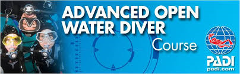 PADI Advanced Open Water Diver (AOWD)