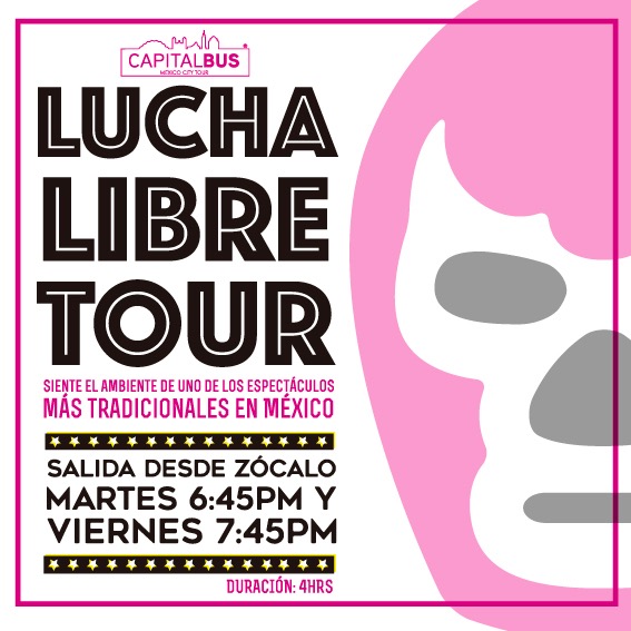LUCHA LIBRE TOUR