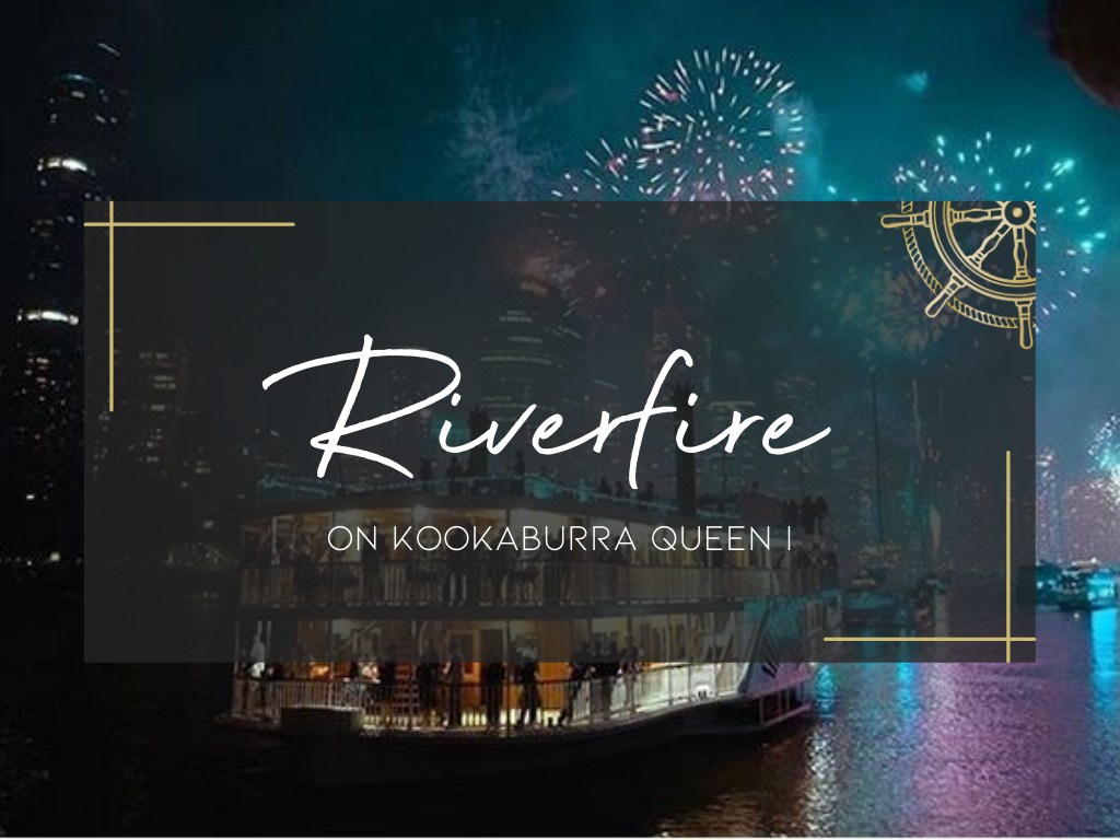 Riverfire 2021 on Kookaburra Queen I Kookaburra River Queens Reservations