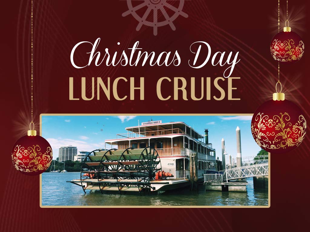 zzz Christmas Day Lunch Cruise Kookaburra River Queens Reservations
