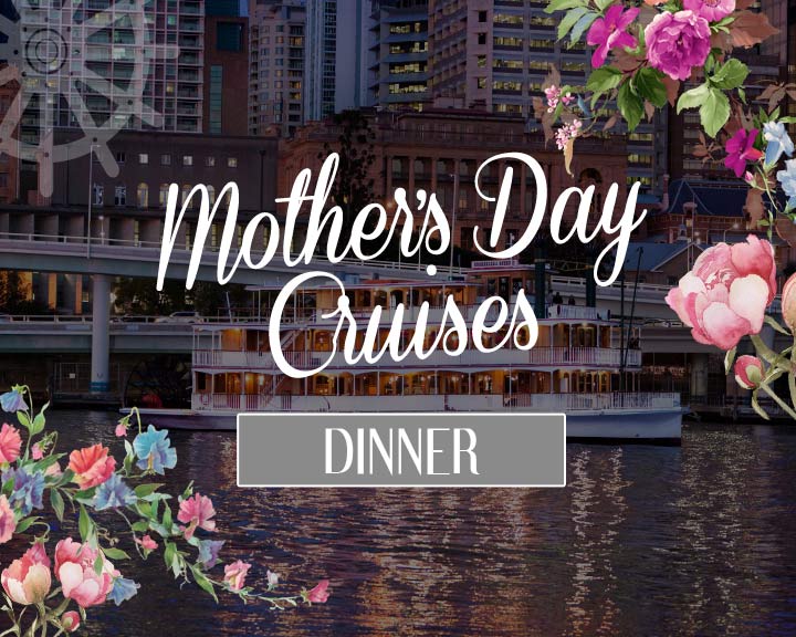 zzz Mother's Day Dinner Cruise on Kookaburra Queen II