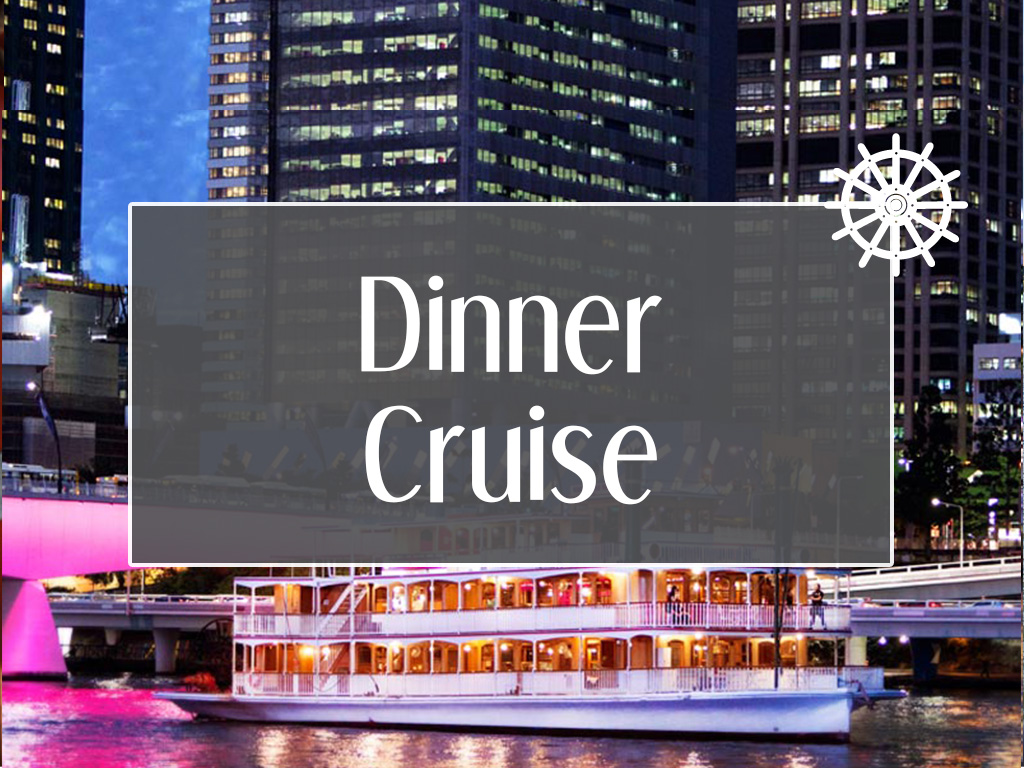 brisbane river romantic dinner cruises