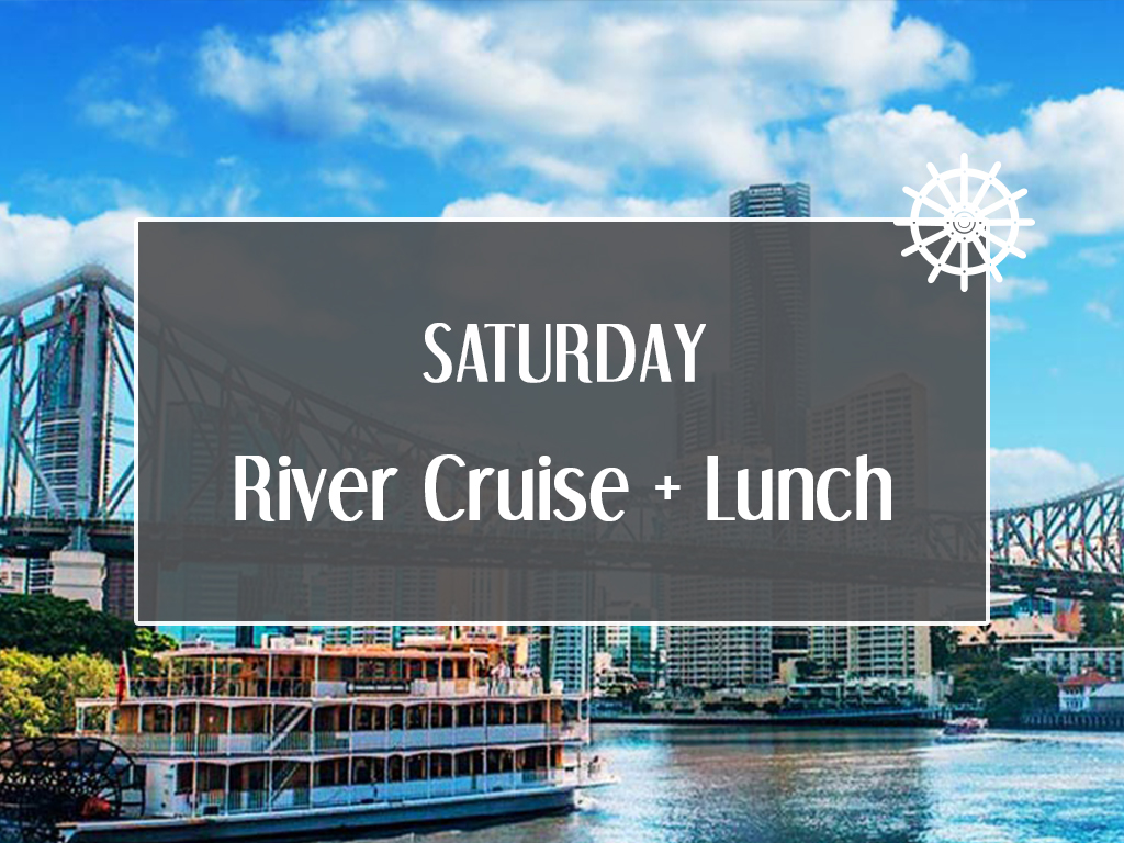 Saturday River Cruise + Lunch
