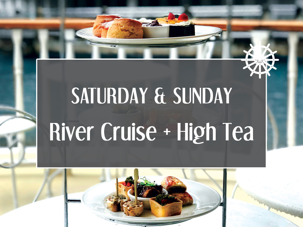 River Cruise + High Tea