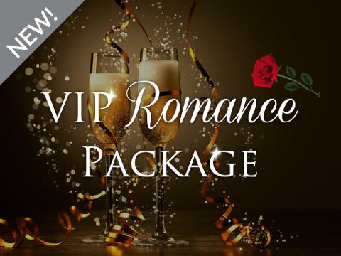 VIP Romance Package for 2