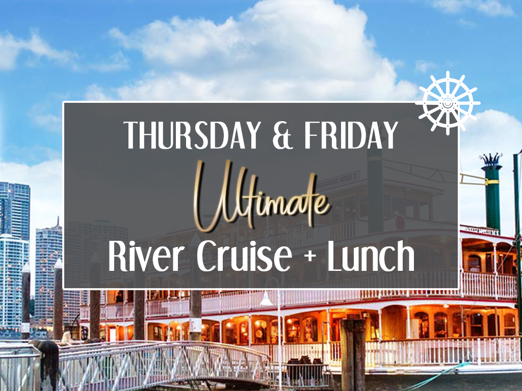 Weekday Ultimate River Cruise + Lunch 