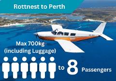 « ‹ Tandem Aeroplanes, Rottnest to Perth (6 to 8 passengers) one way