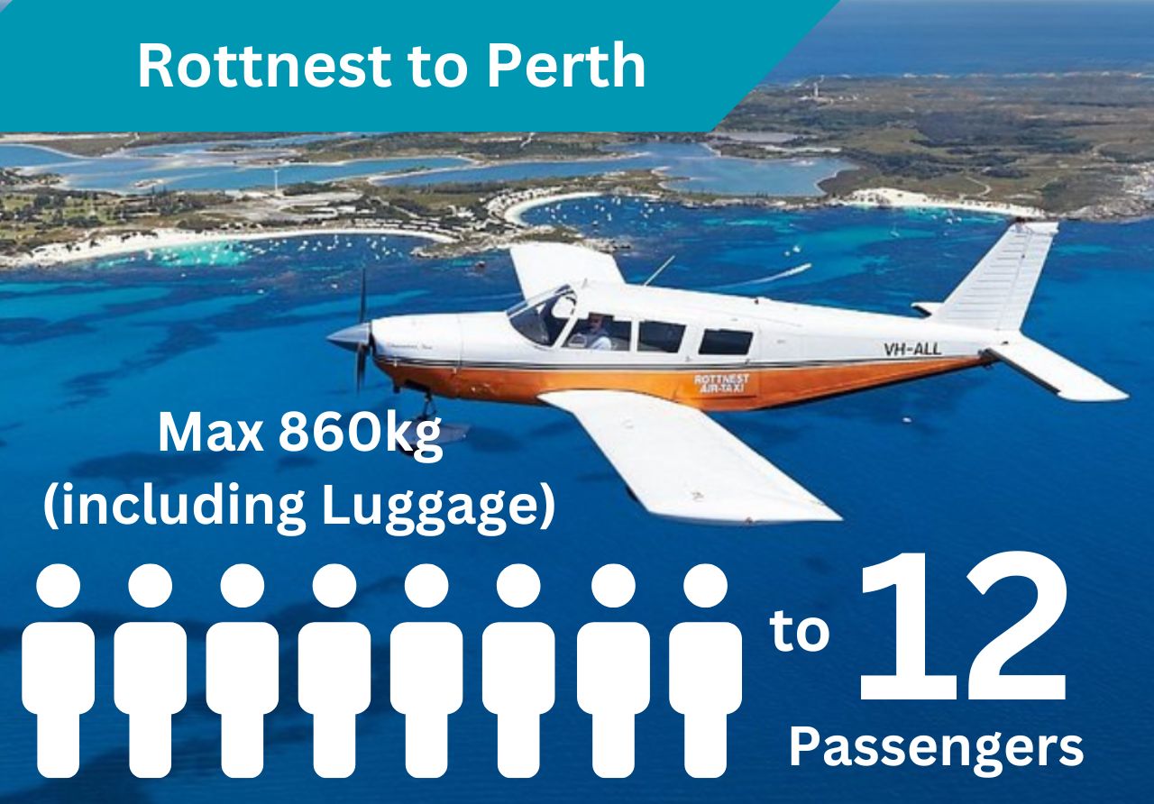 «« Tandem Aeroplanes, Rottnest to Perth (Up to 11 passengers 800kg Total) one-way