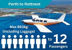 »» Tandem Aeroplanes, Perth to Rottnest (8 to 11 passengers) one way