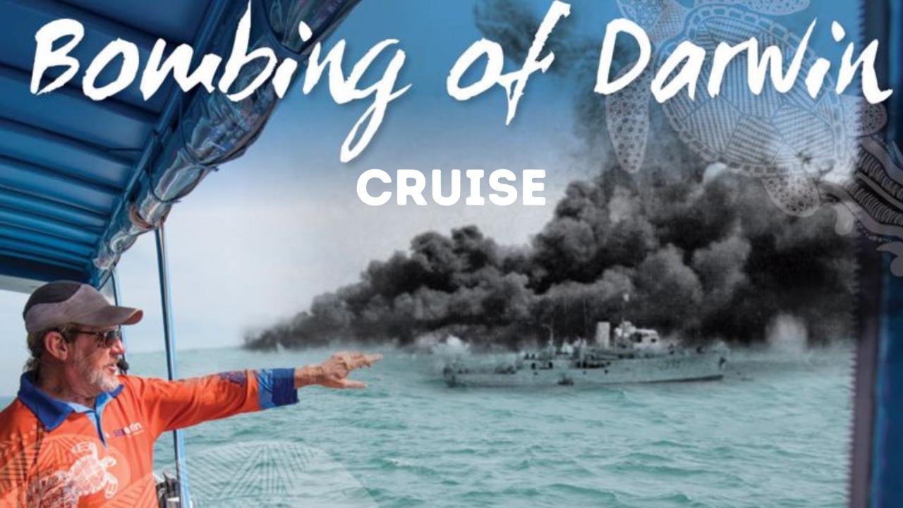 Bombing of Darwin Cruise 